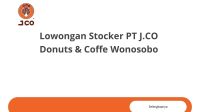 Lowongan Stocker PT J.CO Donuts & Coffe Wonosobo