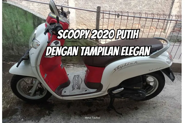 Honda Scoopy 2020 Putih: Elegan, Nyaman, Jelajah Gunungkidul