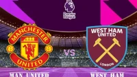 Nonton Live Streaming MU vs West Ham Liga Inggris Gratis Nonton Live Streaming MU vs West Ham Liga Inggris Gratis